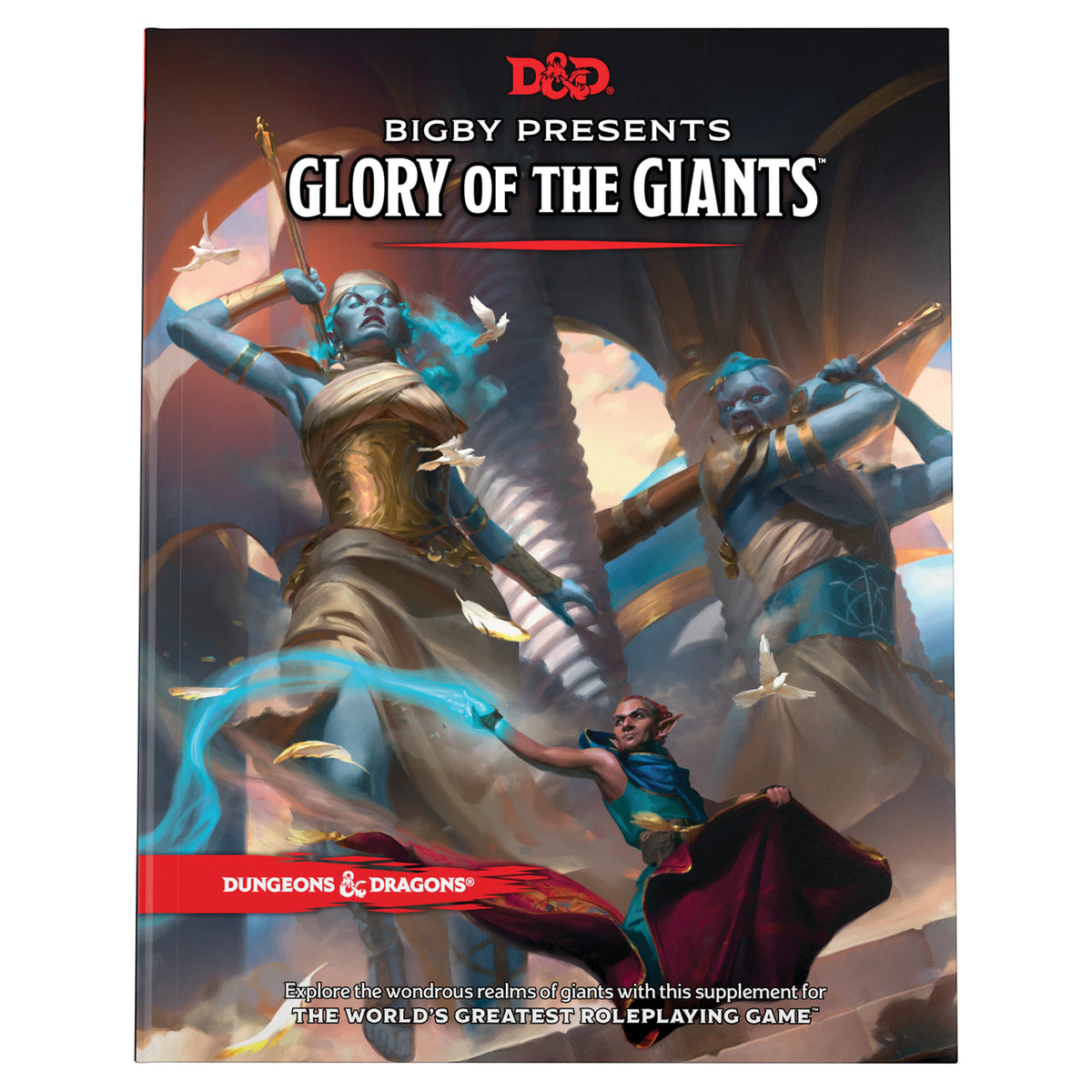 Dungeons &amp; Dragons - Bigby Presents: Glory of the Giants
