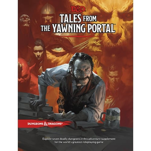 Dungeons &amp; Dragons - Tales From the Yawning Portal